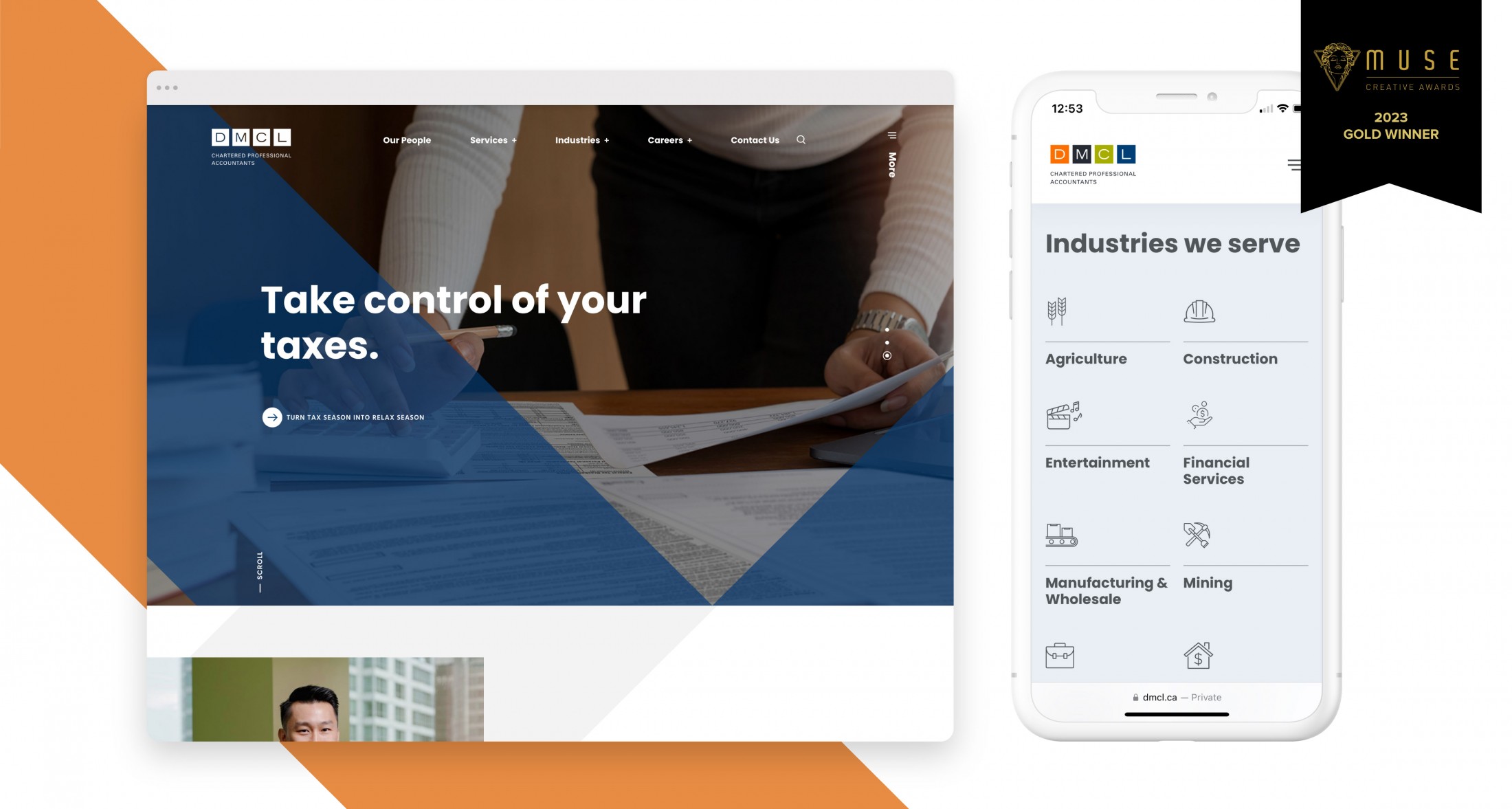 Website mockup for DMCL Chartered Professional Accountants featuring the headline 'Take control of your taxes.' The mobile version lists industries served, including Agriculture, Construction, and Financial Services. A black ribbon indicates the site won the 2023 Gold Muse Creative Award.